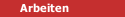 Arbeiten